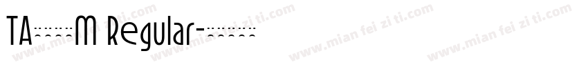 TA優美筆ＲM Regular字体转换